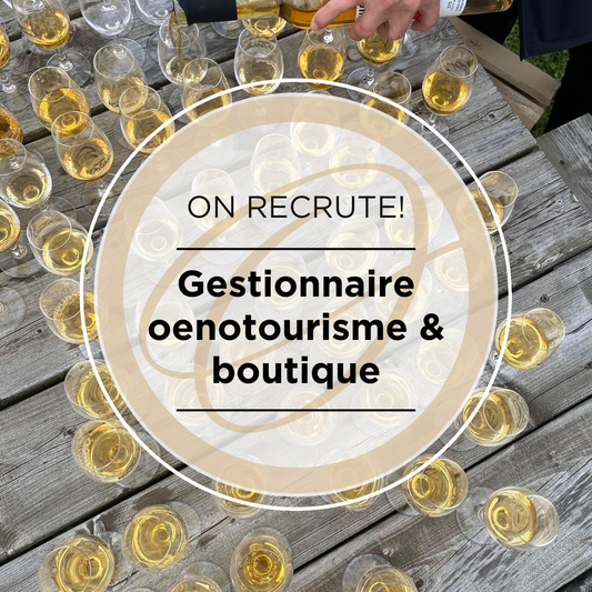 On recrute! Gestionnaire oenotourisme et boutique